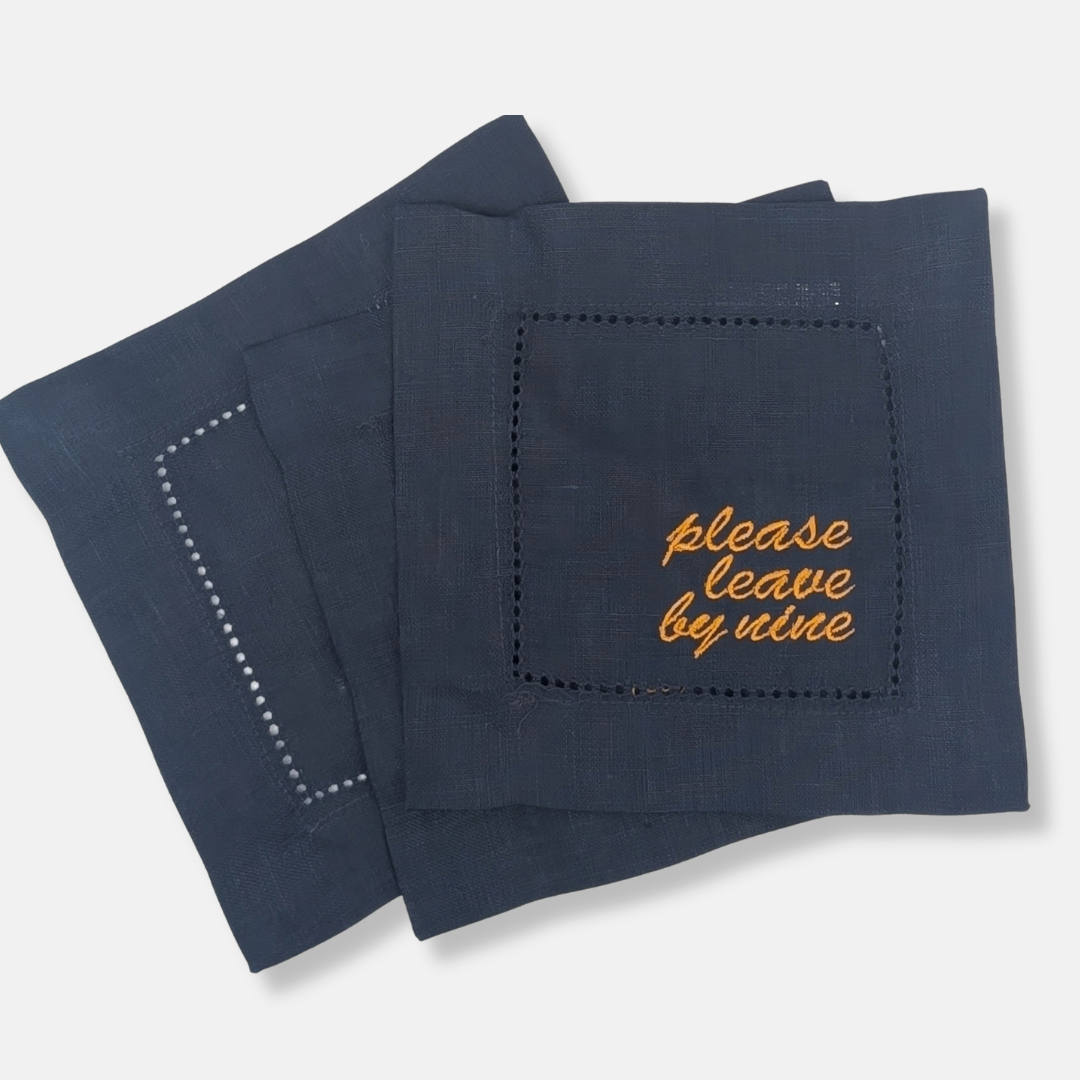 please leave by nine Cocktail Napkins - Set of 3