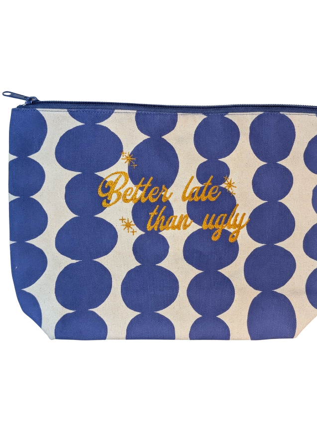 Better Late Than Ugly Tolietry Bag - Large Blue Dots