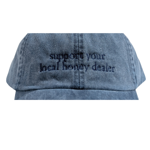 Support Your Local Honey Dealer Cap